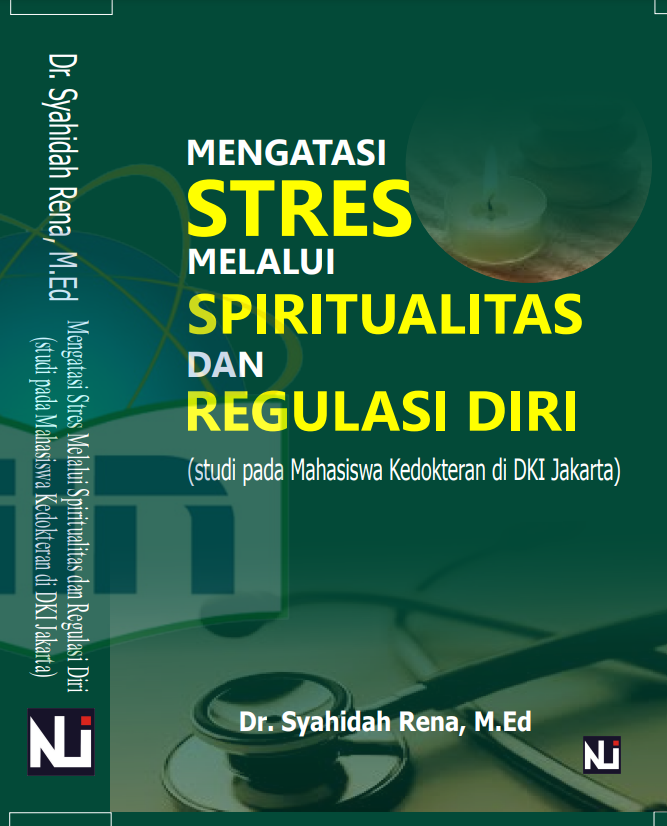 Mengatasi Stres Melalui Spiritualitas dan Regulasi Diri